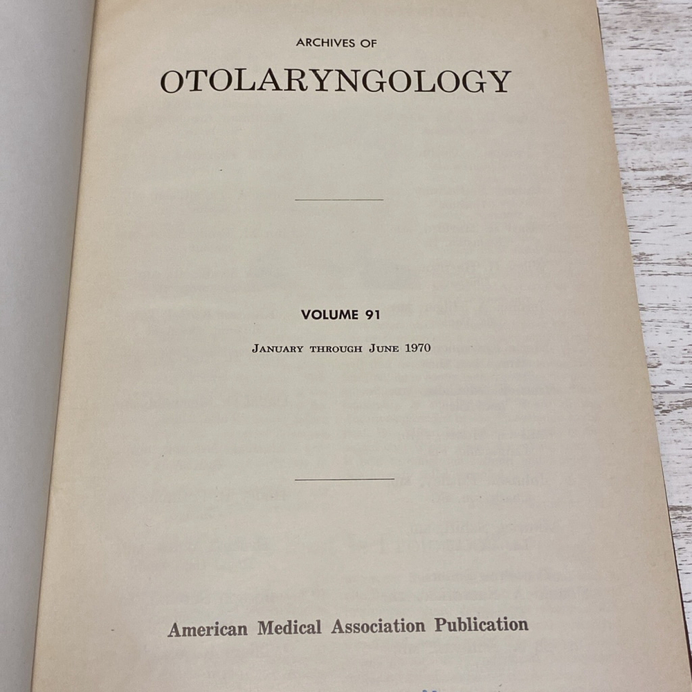 Archives Of Otolaryngology Volume 91 Diseases Of The Ear